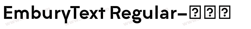 EmburyText Regular字体转换 EmburyText Regular字体转换